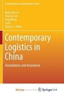 Contemporary Logistics in China Assimilation and Innovation