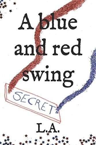 A Blue and Red Swing