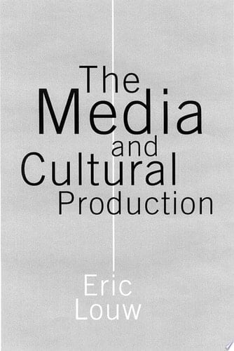 The Media and Cultural Production
