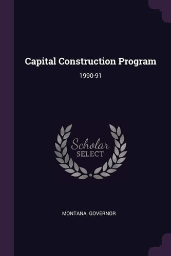 Capital Construction Program 1990-91