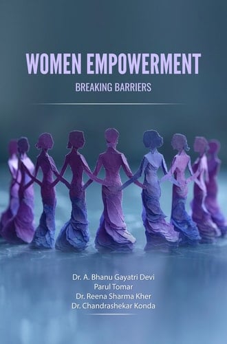 Women Empowerment: Breaking Barriers