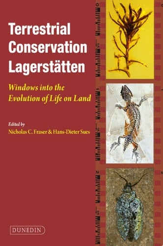 Terrestrial Conservation Lagerstatten Windows into the Evolution of Life on Land