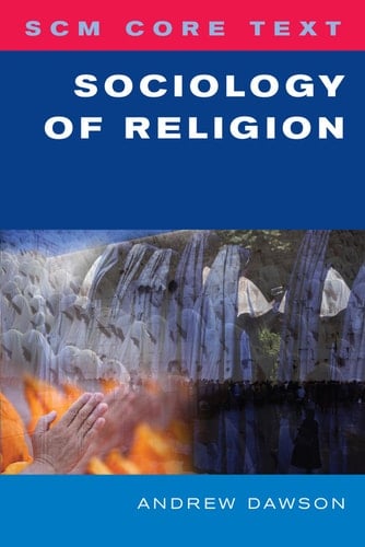 SCM Core Text: Sociology of Religion