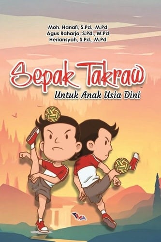 Sepak Takraw untuk Anak Usia Dini