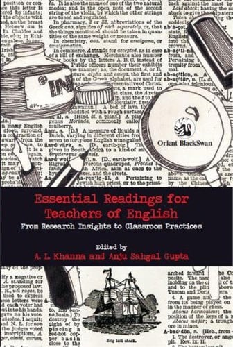 Essential Readings for Teachers of English From Research Insights to Classroom Practices