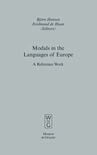 Modals in the Languages of Europe A Reference Work