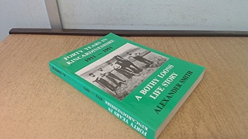 40 years in Kincardineshire, 1911-1951