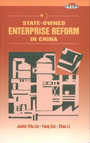 State-owned Enterprise Reform in China