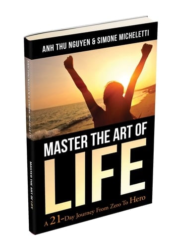 Master the Art of Life. A 21-Day Journey from Zero to Hero.
