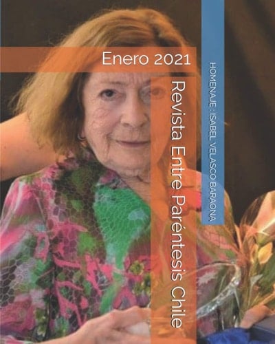 Revista Entre Paréntesis Chile: Enero 2021 (Spanish Edition)