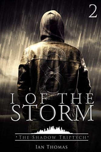 I of the Storm (The Shadow Triptych)