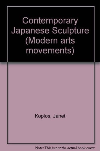 Contemporary Japanese Sculpture (Abbeville Modern Art Movements)