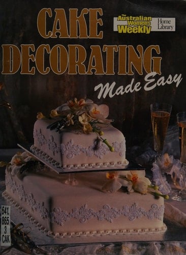 Cake Decorating Made Easy