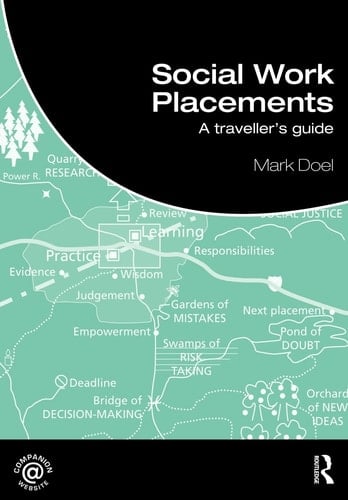 Social Work Placements A Traveller's Guide