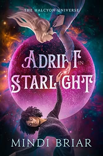 Adrift in Starlight (The Halcyon Universe Book 1)