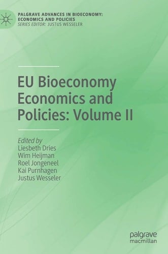 EU Bioeconomy Economics and Policies: Volume II