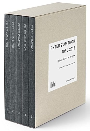Peter Zumthor 1985-2013