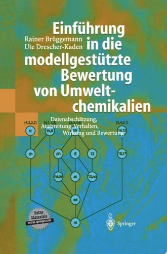 Einführung in die modellgestützte Bewertung von Umweltchemikalien