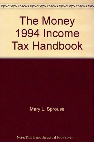 The Money 1993 Income Tax Handbook