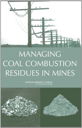 Managing Coal Combustion Residues in Mines