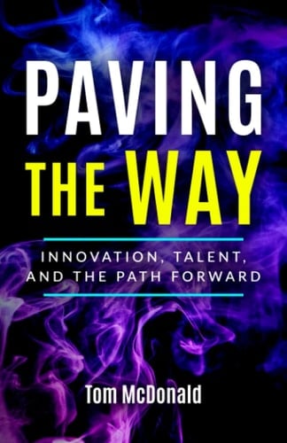 Paving the Way: Innovation, Talent, and the Path Forward
