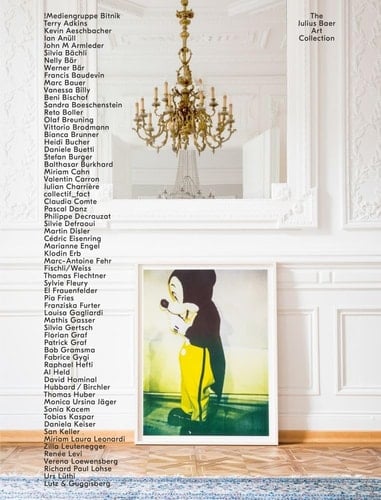 Surrounded by Art The Julius Baer Art Collection