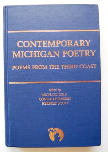 Contemporary Michigan Poetry: Poems from the Third Coast (Great Lakes Books)