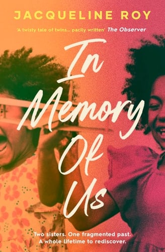 In Memory of Us A Profound Evocation of Memory and Post-Windrush Life in Britain