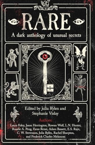Rare A Dark Anthology of Unusual Secrets