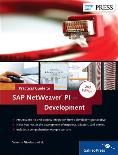 Practical Guide to SAP NetWeaver PI - Development