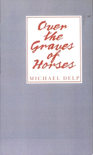 Over the Graves of Horses
