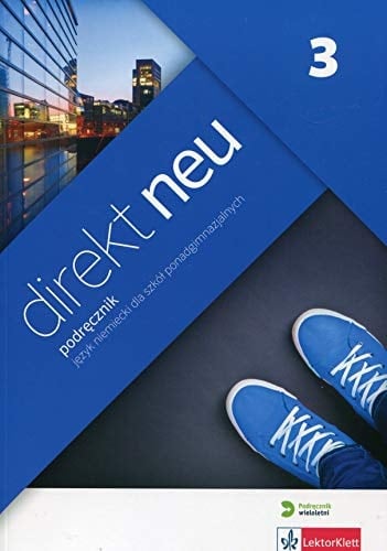 Direkt neu 3 podręcznik : język niemiecki