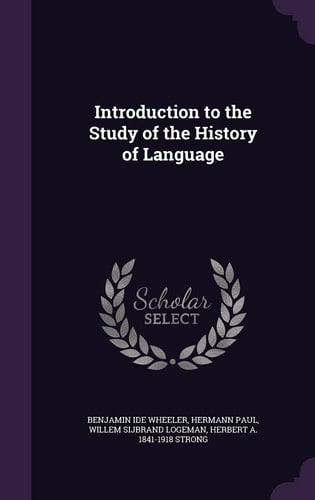 Introduction to the Study of the History of Language
