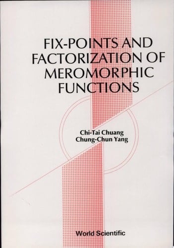 Fix-points and Factorization of Meromorphic Functions