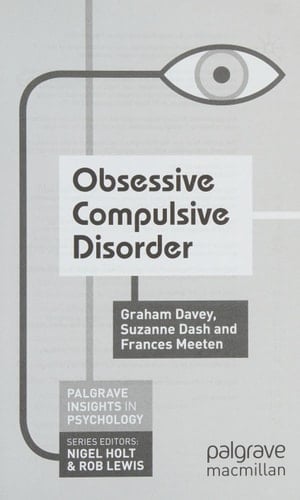 Obsessive Compulsive Disorder