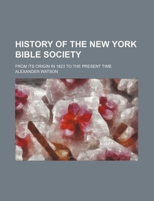 History of the New York Bible Society