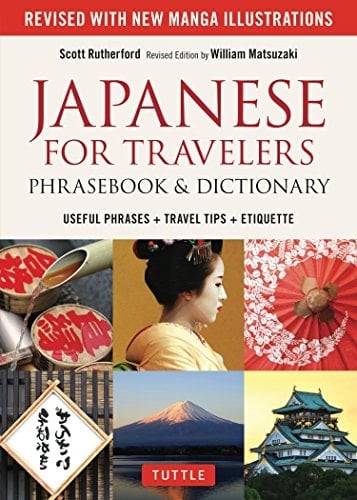 Japanese for Travelers Phrasebook & Dictionary Useful Phrases + Travel Tips + Etiquette + Manga