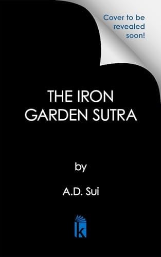The Iron Garden Sutra