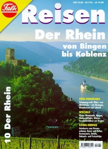 Falk-Reisen Der Rhein von Bingen bis Koblenz / [Red. Gesa Bock ... Text Joachim Hutt]