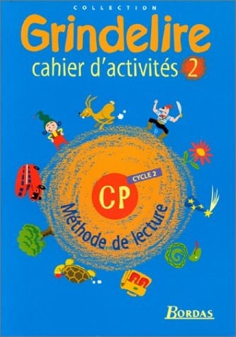 Grindelire : CP, cycle 2 : cahier d'activités 2