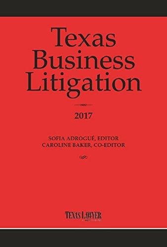 Texas Business Litigation 2017