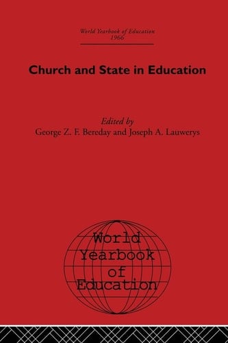 World Yearbook of Education 1966 Church and State in Education