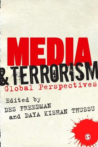 Media and Terrorism Global Perspectives