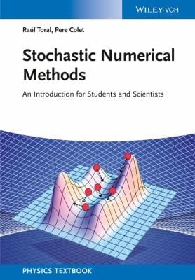 Stochastic Numerical Methods An Introduction for Students and Scientists
