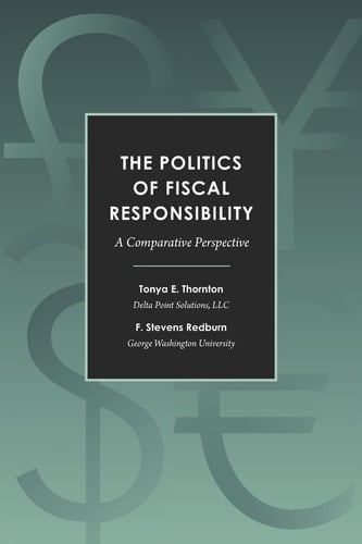 The Politics of Fiscal Responsibility A Comparative Perspective