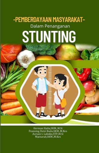 PEMBERDAYAAN MASYARAKAT DALAM PENANGANAN STUNTING