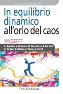 In equilibrio dinamico all'orlo del caos