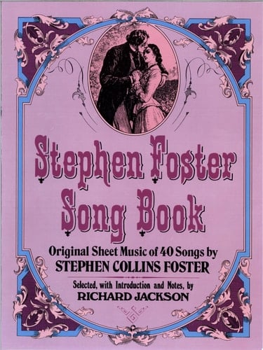 Stephen Foster Song Book Original Sheet Music of 40 Songs