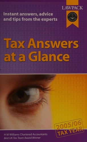 Tax Answers at a Glance 2005/06 Tax Year
