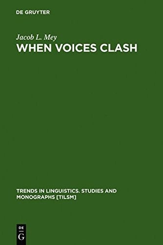 When Voices Clash A Study in Literary Pragmatics